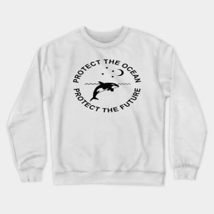 Protect the Ocean Crewneck Sweatshirt